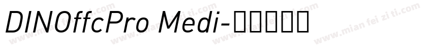 DINOffcPro Medi字体转换